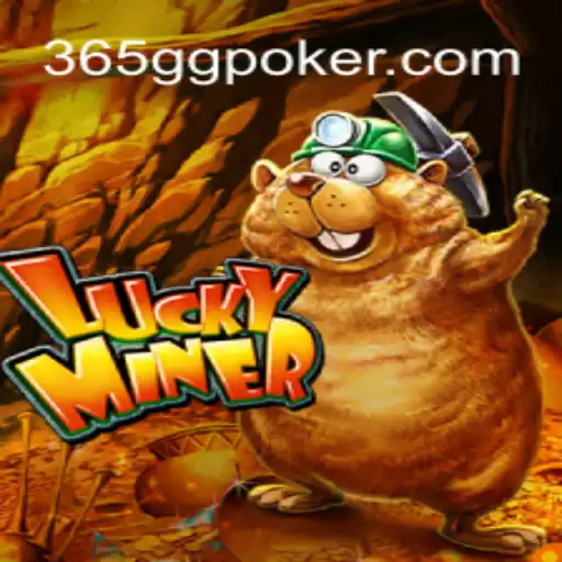 Exploring the Excitement of LuckyMiner in the World of 365 GG Cassino